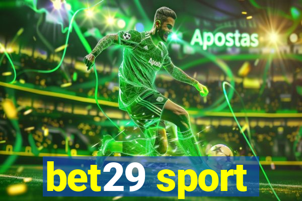 bet29 sport